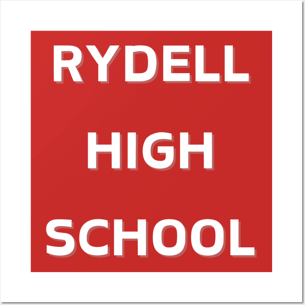 Rydell High School Wall Art by Spatski